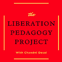 Podcast Liberation Pedagogy