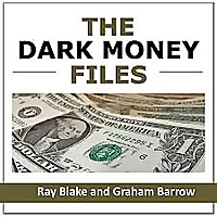 The Dark Money Files