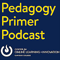 Canisius Pedagogy Primer Podcast