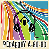 Pedagogy A-Go-Go